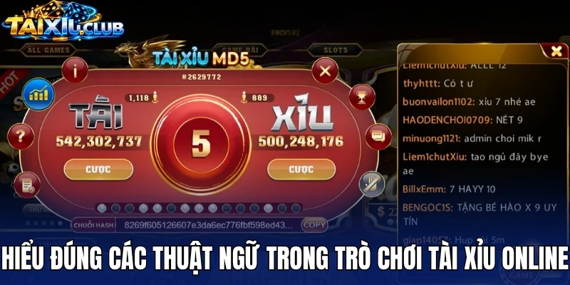 Hiểu đúng các thuật ngữ trong trò chơi tài xỉu online